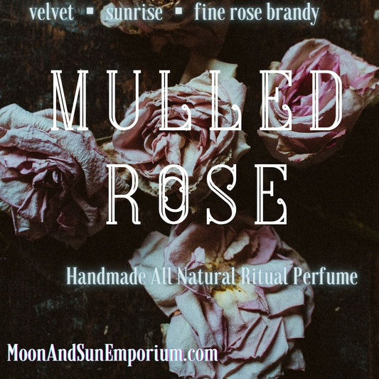 Mulled Rose Natural Perfume